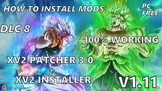 How To Add Mods On Dragon Ball Xenoverse 2 DLC 8 Version 1.11