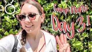 Progress, Progress, Progress! | Camp NaNoWriMo July 2023 | Day2