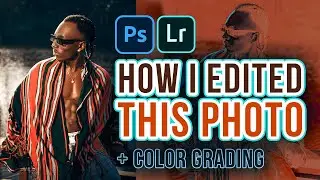 EDIT YOUR PHOTOS WITH EASE USING THIS PRESET - LIGHTROOM + PHOTOSHOP