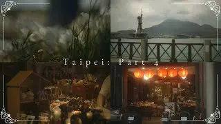 Tamsui & Dihua Street | 淡水, 迪化街, 漁人碼頭, 紅毛城, 台北地下街  | A Taiwanese Travel Film | Taipei, Part 4
