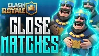 CLASH ROYALE CLOSE MATCHES (2 HP LEFT!!!) / Funny Moments/ Trolling