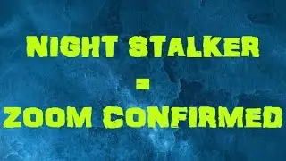 Dota 2 - Night stalker = Zoom Confirmed