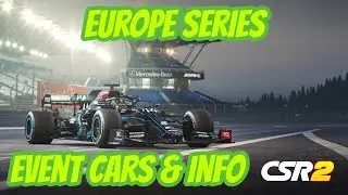 CSR 2 | Upcoming Event: EUROPE SERIES | Event Cars & Infos | Update 3.3.0