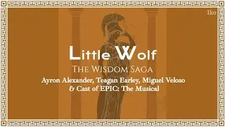 EPIC: The Musical - Little Wolf (Sub Español/Lyrics)