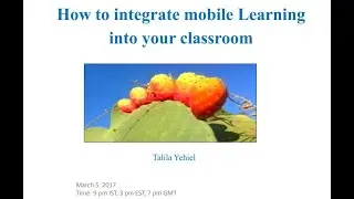 How to integrate mobile learning into your classroom