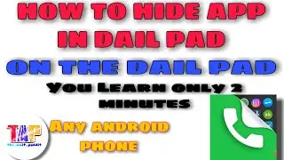 HOW TO HIDE APP IN YOUR DAIL PAD ||  The amit pandit || #2021 #the_amit_pandit