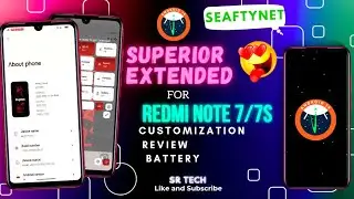 Superior Extended On Redmi Note 7/7s 🔥 Full Review 😍 Android 14 😎
