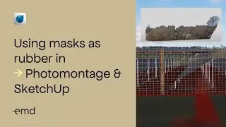 Using masks as rubber in Photomontage and SketchUp.