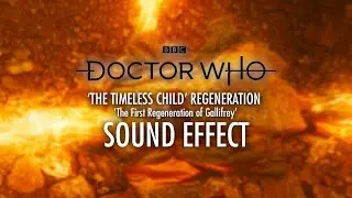 Doctor Who 'The Timeless Children' Regeneration - 2020 Sound Effect