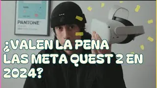 ¿VALEN LA PENA LAS OCULUS/META QUEST 2 EN 2024? / OPINION PERSONAL!