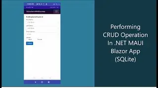 CRUD Operation In .NET MAUI Blazor App (SQLite)