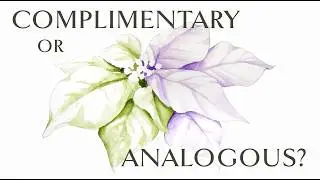 Complimentary vs Analogous colors for Mixing Watercolor Shadows