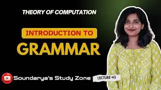 Introduction to Grammar in TOC | G = (V, T, P, S) Explained with Examples | Theory of Computation