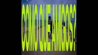5. CÓMO QUE AMIGOS? - MARK (PROD. ARLZ) | PYSCHO