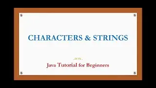 Character in java | String in java | Java tutorial for beginners (English)