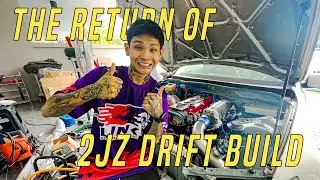 The Return Of 2JZ Drift Build EP.13