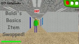 Baldi's Item Swapped Basics! | V.1.3.2 | Baldi's Basics Mod!