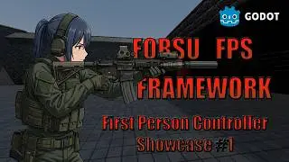 Forsu FPS Framework | First Person Controller | Showcase #1 | Godot Engine C#