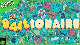 Burr Plays 'Ballionaire' Demo (Steam Next Fest)