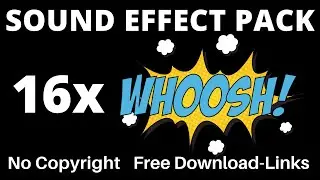 16x WOOSH SOUND EFFECT PACK (Google Drive Download) - No Copyright