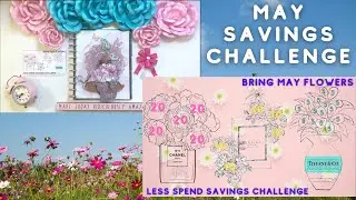 🌸 NEW MAY SAVINGS CHALLENGE 🌸 BRING MAY FLOWERS 🌸 I'M ON A LESS SPEND!!