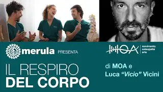Il Respiro del Corpo @ Magazzino Musicale Merula