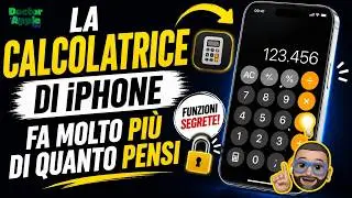 Impariamo a usare la CALCOLATRICE di iPhone