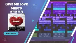 FREE FUTURE HOUSE FLP: Mesto - Give Me Love (Steek Remake)