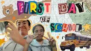 School Vlog: First Day of School S.Y 2023-2024