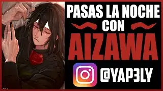 Pasas la noche con Aizawa 😏 | ASMR Aizawa