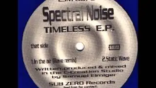 Spectral Noise - In The Air *Hard Stuff* (12