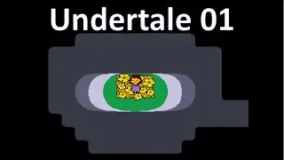 Undertale 01 - Introduction to Undertale and a new Channel