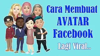 Cara Membuat Avatar Facebook || Lagi Viral