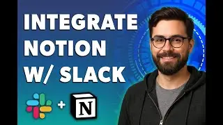 How To Integrate Notion With Slack [2026 Guide]