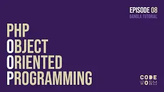 🔥 OOP | Getter and Setter Function in PHP Object Oriented Function | Episode - 08