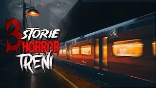 Tre Storie Horror Accadute sui Treni