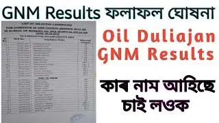 Oil Duliajan GNM Results 2019//Oil india duliajan select Candidate list 2019//assam tech news