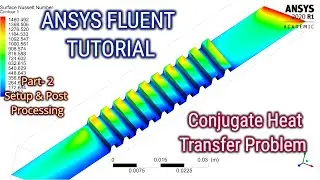 ANSYS Fluent Tutorial | Conjugate Heat Transfer in a Rectangular Channel with Protrusions | Part 2/2
