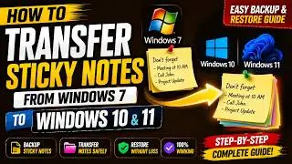 How to Transfer Sticky Notes from Windows 7 to Windows 10,11
