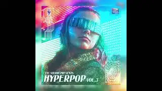[10] Loop kit / Sample pack 2021 - "HyperpopVol.3" (Lil Uzi Vert, Playboi Carti, Trippie Redd)