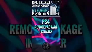 PS4 REMOTE PACKAGE INSTALLER 