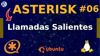 📞 ASTERISK TUTORIAL 06 🔸Outgoing Calls📲