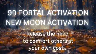 REIKI, CRYSTALS, ANGELS, NEW MOON HEALING| 99 PORTAL ACTIVATION #99portal #99 #reikihealing #newmoon