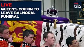 Live: Queen Elizabeth Funeral Today | Queen's Elizabeth Final Journey Through London