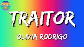 🎵 Olivia Rodrigo - traitor (Lyrics Video)
