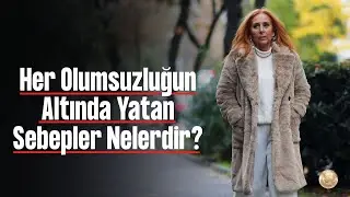 Olumsuzluğun Altında Yatan Asıl Sebep! Mutluluğun Formülü Nedir? | Adalet Bağdu