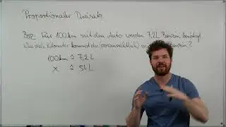 Proportionaler DREISATZ. Spritverbauch Beispiel. Proportionaler Dreisatz einfach erklärt. 