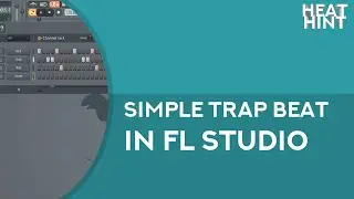 Simple trap beat in FL Studio