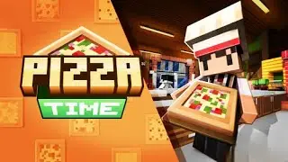 ПРИГОТОВИЛ САМУЮ ВКУСНУЮ ПИЦЦУ | PIZZA TIME MINECRAFT