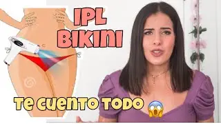 Depilacion IPL BIKINI definitiva  - Experiencia -Pros y Cons- Q&A( IPL Hair removal Review)